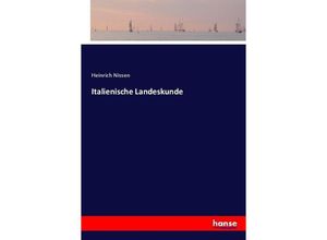 9783744636810 - Italienische Landeskunde - Heinrich Nissen Kartoniert (TB)