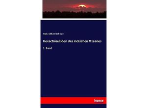 9783744639064 - Hexactinielliden des indischen Ozeanes - Franz Eilhard Schulze Kartoniert (TB)