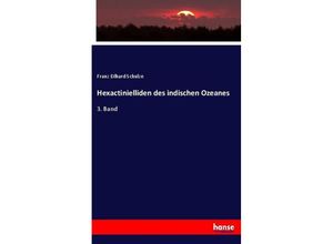 9783744639088 - Hexactinielliden des indischen Ozeanes - Franz Eilhard Schulze Kartoniert (TB)