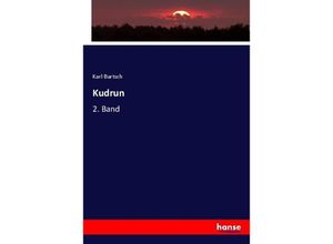 9783744641845 - Kudrun - Karl Bartsch Kartoniert (TB)