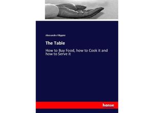 9783744643559 - The Table - Alessandro Filippini Kartoniert (TB)