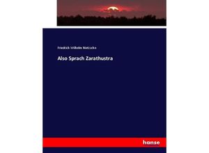 9783744644808 - Also Sprach Zarathustra - Friedrich Nietzsche Kartoniert (TB)