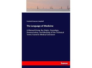 9783744645911 - The Language of Medicine - Frederick Ransom Campbell Kartoniert (TB)