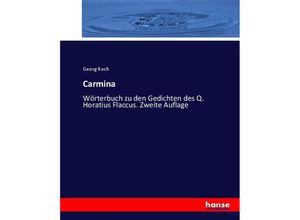 9783744647465 - Carmina - Georg Koch Kartoniert (TB)