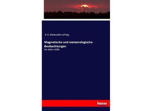 9783744647922 - Magnetische und meteorologische Beobachtungen - K K Sternwarte zu Prag Kartoniert (TB)