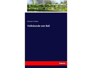 9783744648943 - Volkskunde von Bali - Hommo Tonkes Kartoniert (TB)