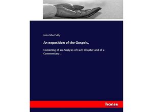 9783744653626 - An exposition of the Gospels - John MacEvilly Kartoniert (TB)