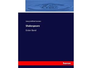 9783744653909 - Shakespeare - Georg Gottfried Gervinus Kartoniert (TB)
