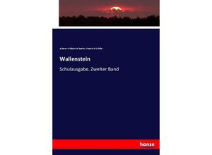 9783744655774 - Wallenstein - Johann Wilhelm Schaefer Friedrich Schiller Kartoniert (TB)