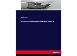 9783744658188 - Jahrbuch für Philosophie und spekulative Theologie - Heinrich Preschers Kartoniert (TB)