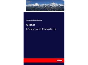 9783744662611 - Alcohol - Charles Gordon Richardson Kartoniert (TB)