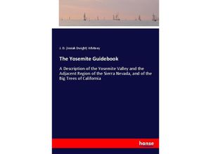 9783744662833 - The Yosemite Guidebook - Josiah Dwight Whitney Kartoniert (TB)