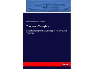 9783744665896 - Thoreaus Thoughts - Henry David Thoreau H G O Blake Kartoniert (TB)