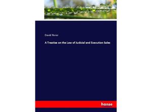 9783744667173 - A Treatise on the Law of Judicial and Execution Sales - David Rorer Kartoniert (TB)