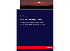 9783744667333 - Geist des römischen Rechts - Rudolf von Jhering Kartoniert (TB)