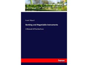 9783744669528 - Banking and Negotiable Instruments - Frank Tillyard Kartoniert (TB)