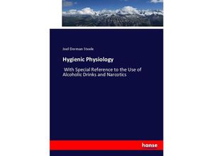 9783744670074 - Hygienic Physiology - Joel Dorman Steele Kartoniert (TB)