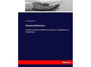 9783744670951 - Panacéa Britannica - E W Attwood Kartoniert (TB)