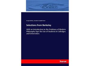 9783744671095 - Selections from Berkeley - George Berkeley Alexander Campbell Fraser Kartoniert (TB)