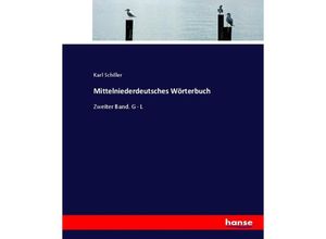 9783744672276 - Mittelniederdeutsches Wörterbuch - Karl Schiller Kartoniert (TB)