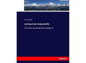 9783744673136 - Lehrbuch der Geburtshilfe - Paul Zweifel Kartoniert (TB)