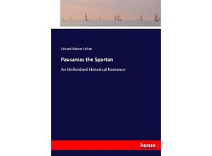 9783744676892 - Pausanias the Spartan - Edward George Bulwer-Lytton Kartoniert (TB)