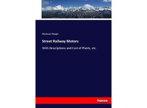 9783744678698 - Street Railway Motors - Herman Haupt Kartoniert (TB)