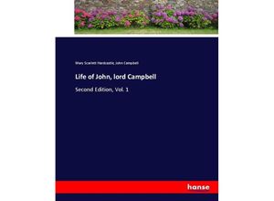 9783744681117 - Life of John lord Campbell - Mary Scarlett Hardcastle John Campbell Kartoniert (TB)