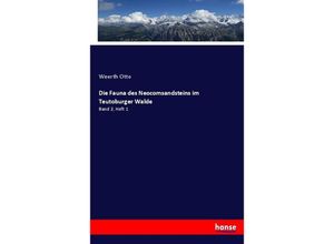 9783744681971 - Die Fauna des Neocomsandsteins im Teutoburger Walde - Weerth Otto Kartoniert (TB)