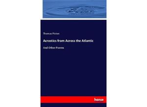 9783744685788 - Acrostics from Across the Atlantic - Thomas Picton Kartoniert (TB)