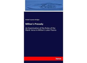 9783744686235 - Miltons Prosody - Robert Seymour Bridges Kartoniert (TB)