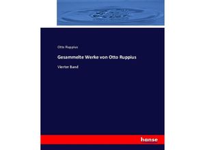 9783744686853 - Gesammelte Werke von Otto Ruppius - Otto Ruppius Kartoniert (TB)