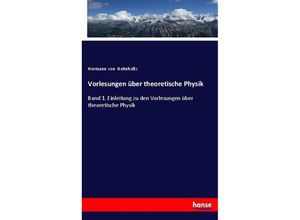 9783744687041 - Vorlesungen über theoretische Physik - Hermann von Helmholtz Kartoniert (TB)