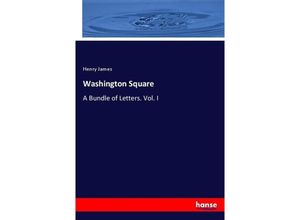 9783744687478 - Washington Square - Henry James Kartoniert (TB)