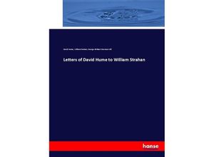 9783744687522 - Letters of David Hume to William Strahan - David Hume William Strahan George Birkbeck Norman Hill Kartoniert (TB)