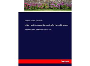 9783744688840 - Letters and Correspondence of John Henry Newman - John Henry Newman Anne Mozley Kartoniert (TB)