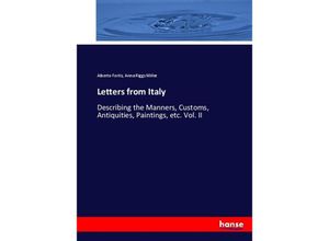 9783744689250 - Letters from Italy - Alberto Fortis Anna Riggs Miller Kartoniert (TB)