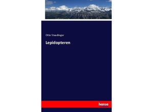 9783744690966 - Lepidopteren - Otto Staudinger Kartoniert (TB)