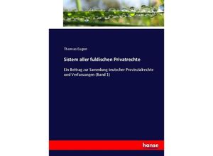 9783744691499 - Sistem aller fuldischen Privatrechte - Thomas Eugen Kartoniert (TB)