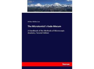 9783744691987 - The Microtomists Vade-Mecum - Arthur Bolles Lee Kartoniert (TB)