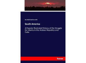 9783744693202 - South America - Hezekiah Butterworth Kartoniert (TB)