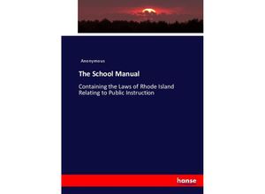 9783744693219 - The School Manual - Heinrich Preschers Kartoniert (TB)