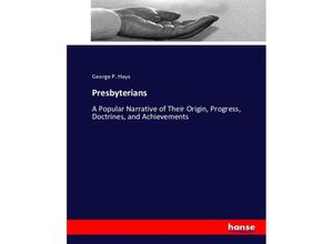 9783744693646 - Presbyterians - George P Hays Kartoniert (TB)