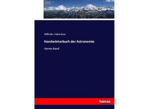 9783744695084 - Handwörterbuch der Astronomie - Wilhelm Valentiner Kartoniert (TB)