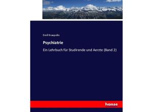 9783744695268 - Psychiatrie - Emil Kraepelin Kartoniert (TB)