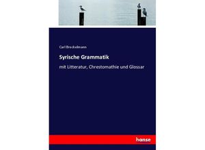 9783744697187 - Syrische Grammatik - Carl Brockelmann Kartoniert (TB)