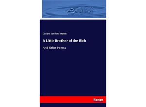 9783744705240 - A Little Brother of the Rich - Edward Sandford Martin Kartoniert (TB)