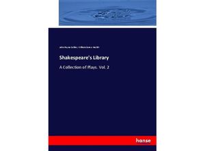 9783744710473 - Shakespeares Library - John Payne Collier William Carew Hazlitt Kartoniert (TB)