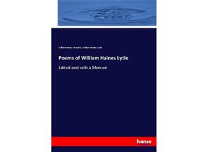 9783744710923 - Poems of William Haines Lytle - William Henry Venable William Haines Lytle Kartoniert (TB)