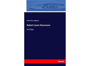 9783744712798 - Robert Louis Stevenson - Richard Le Gallienne Kartoniert (TB)